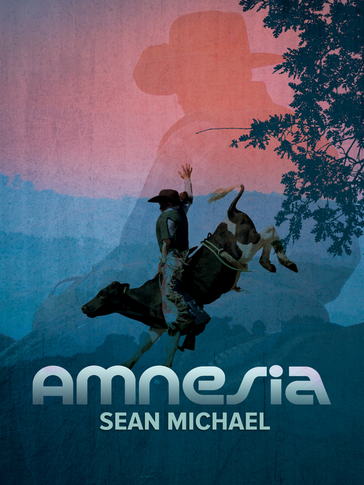 Title details for Amnesia by Sean Michael - Available